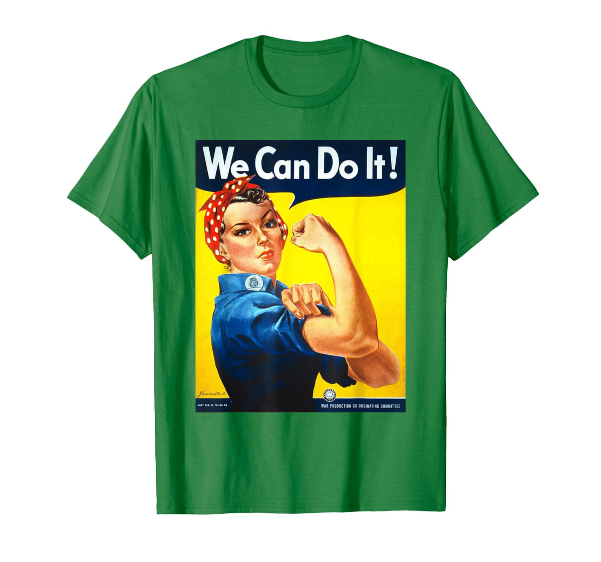 Rosie The Riveter T-Shirt