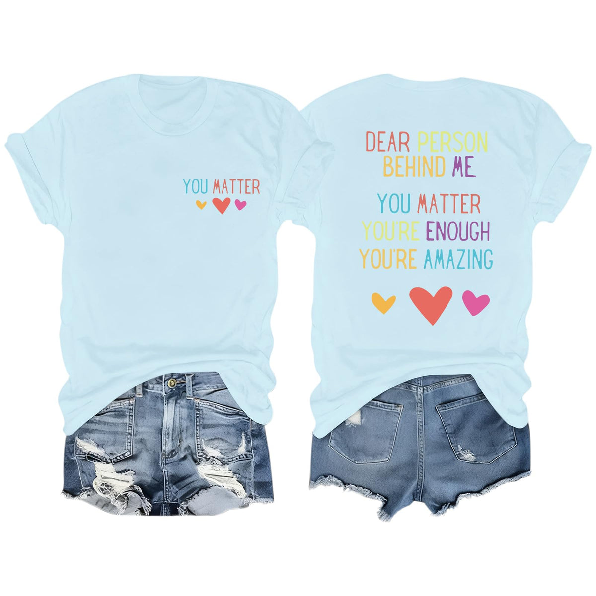Fkatuzi Women Dear Person Behind Me Shirt You are Enough Tshirt You Matter Inspirational Positive Graphic Tees Cotton Tops