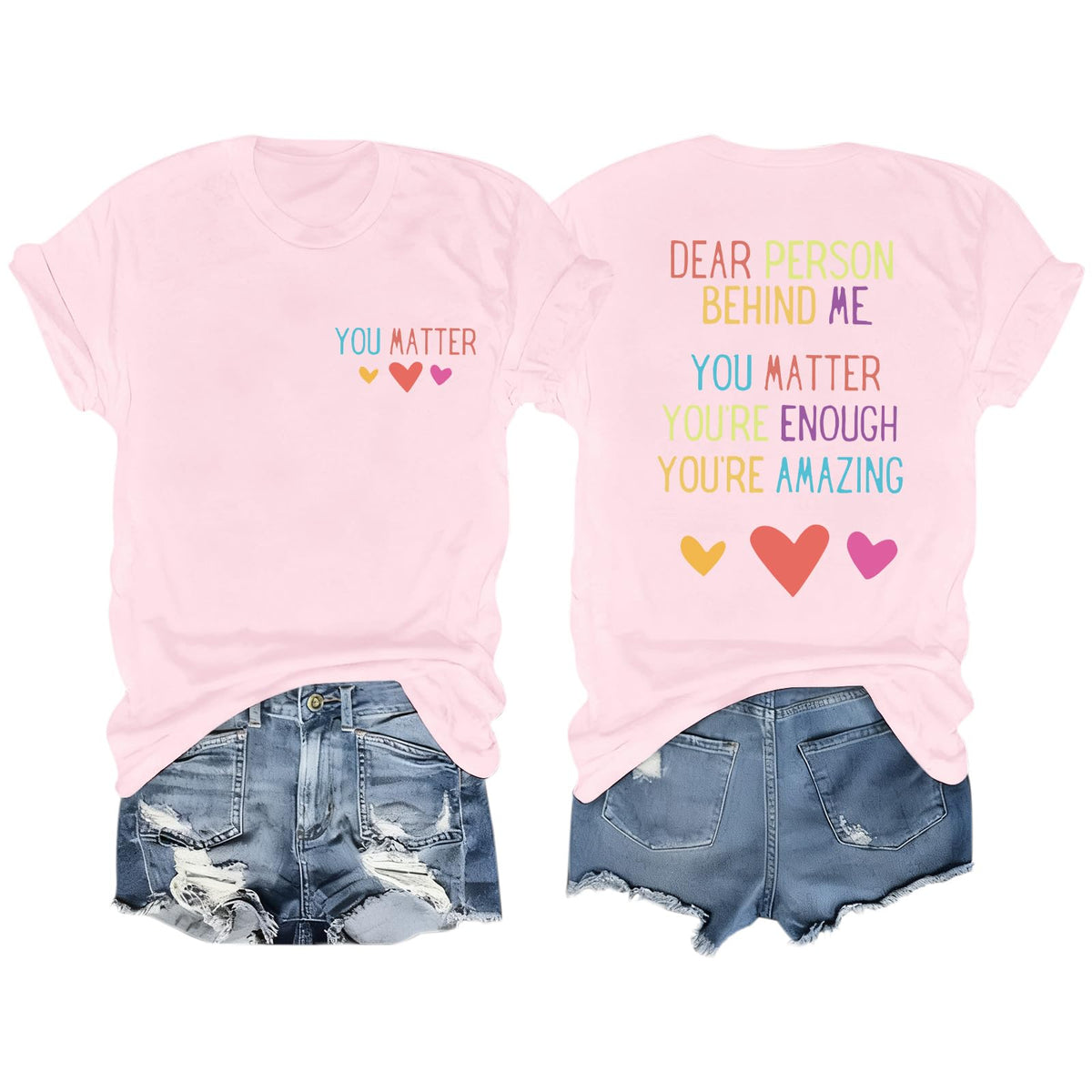 Fkatuzi Women Dear Person Behind Me Shirt You are Enough Tshirt You Matter Inspirational Positive Graphic Tees Cotton Tops