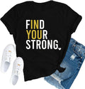 TUPUSO Inspirational Shirts for Women Positive Find Your Strong T-Shirt