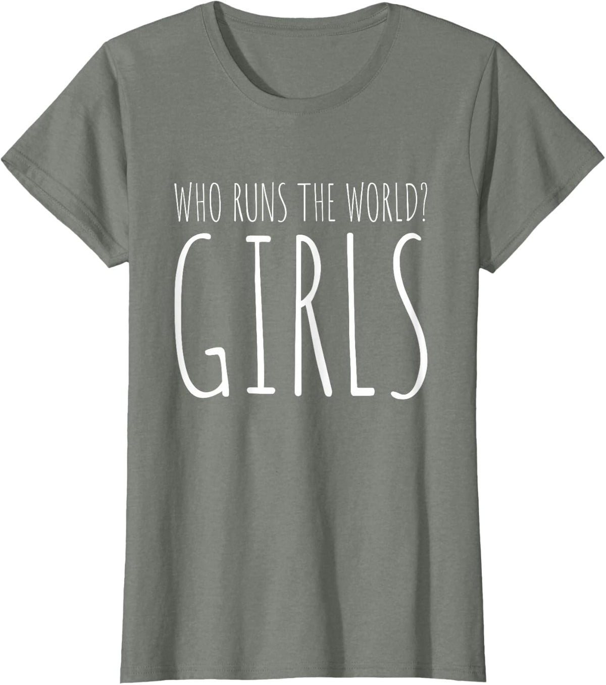 Girls Who Runs The World Woman Power Female Feminist Girl T-Shirt
