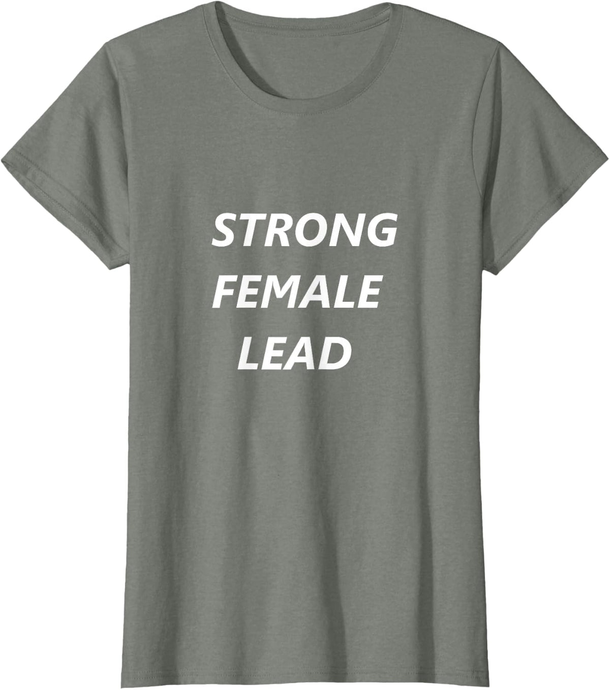 Strong Female Lead Shirt T-Shirt