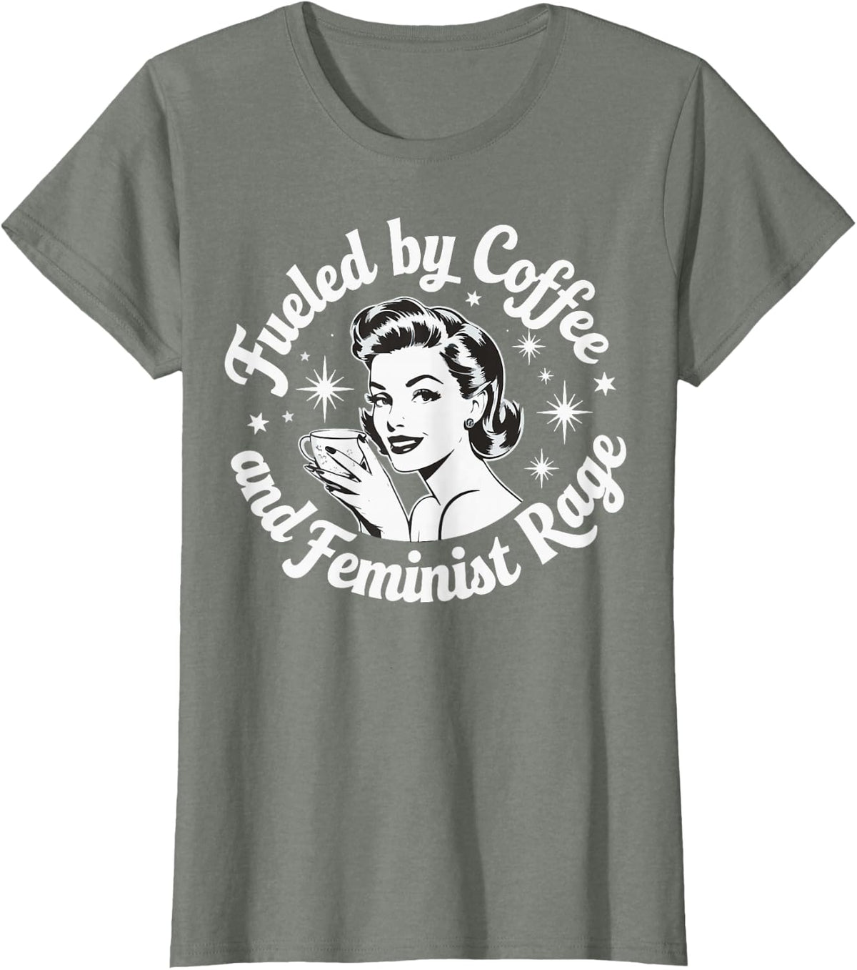Fueled By Coffee And Feminist Rage Patriarchy T-Shirt