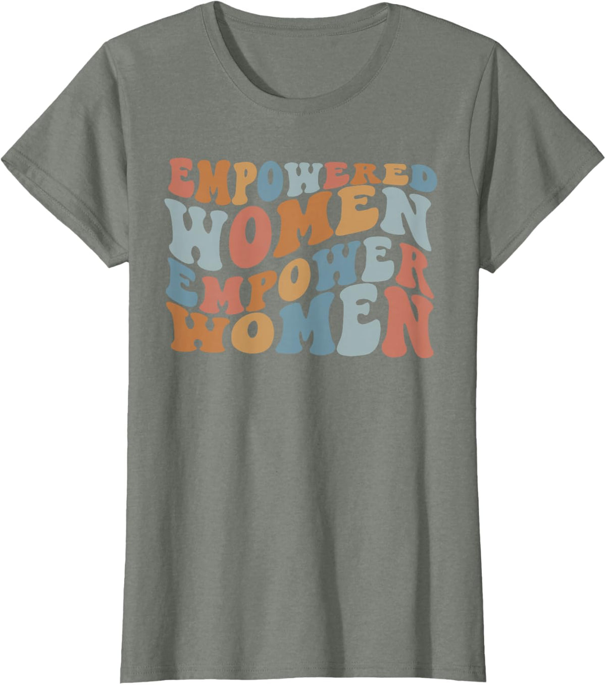 Empowered Women Empower Shirt, Feminist Shirts for Women T-Shirt