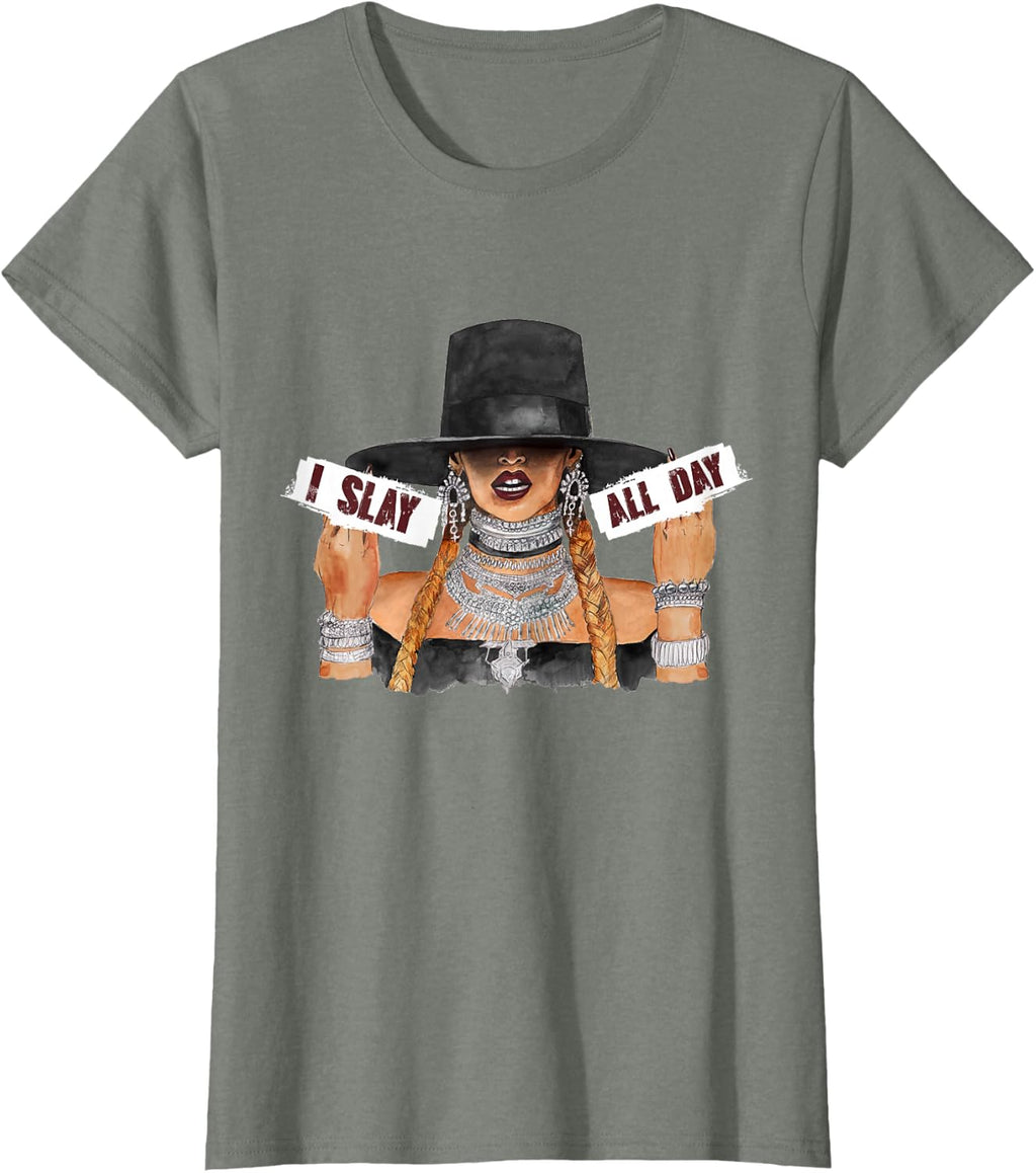 Women's I Slay All Day Fashion t Shirt T-Shirt