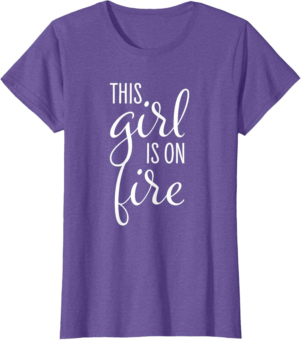 This Girl is On Fire - Emancipation Women Power T-Shirt