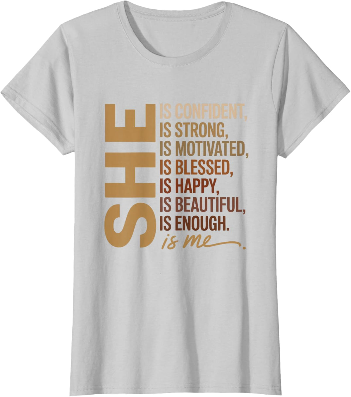 She is Enough Motivational Positive Affirmation Empowering T-Shirt