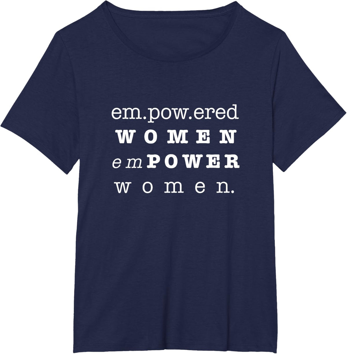 Woman Empowerment Shirt-Gift for Women T-Shirt