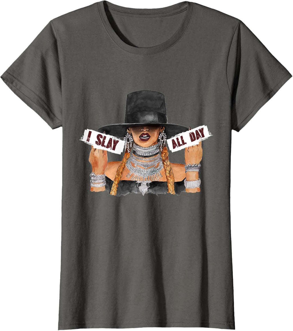 Women's I Slay All Day Fashion t Shirt T-Shirt