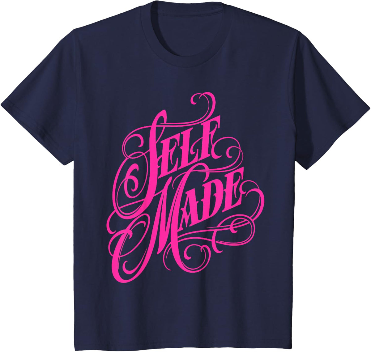Self Made T-Shirt