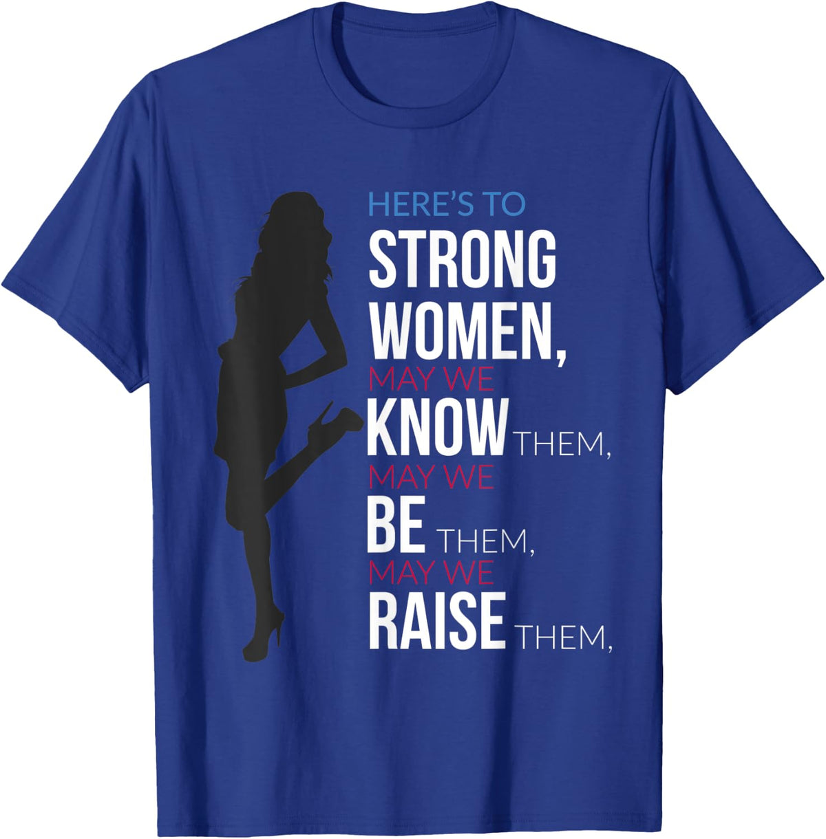 Feminist With Strong Women Quote Feminism Empowerment T-Shirt