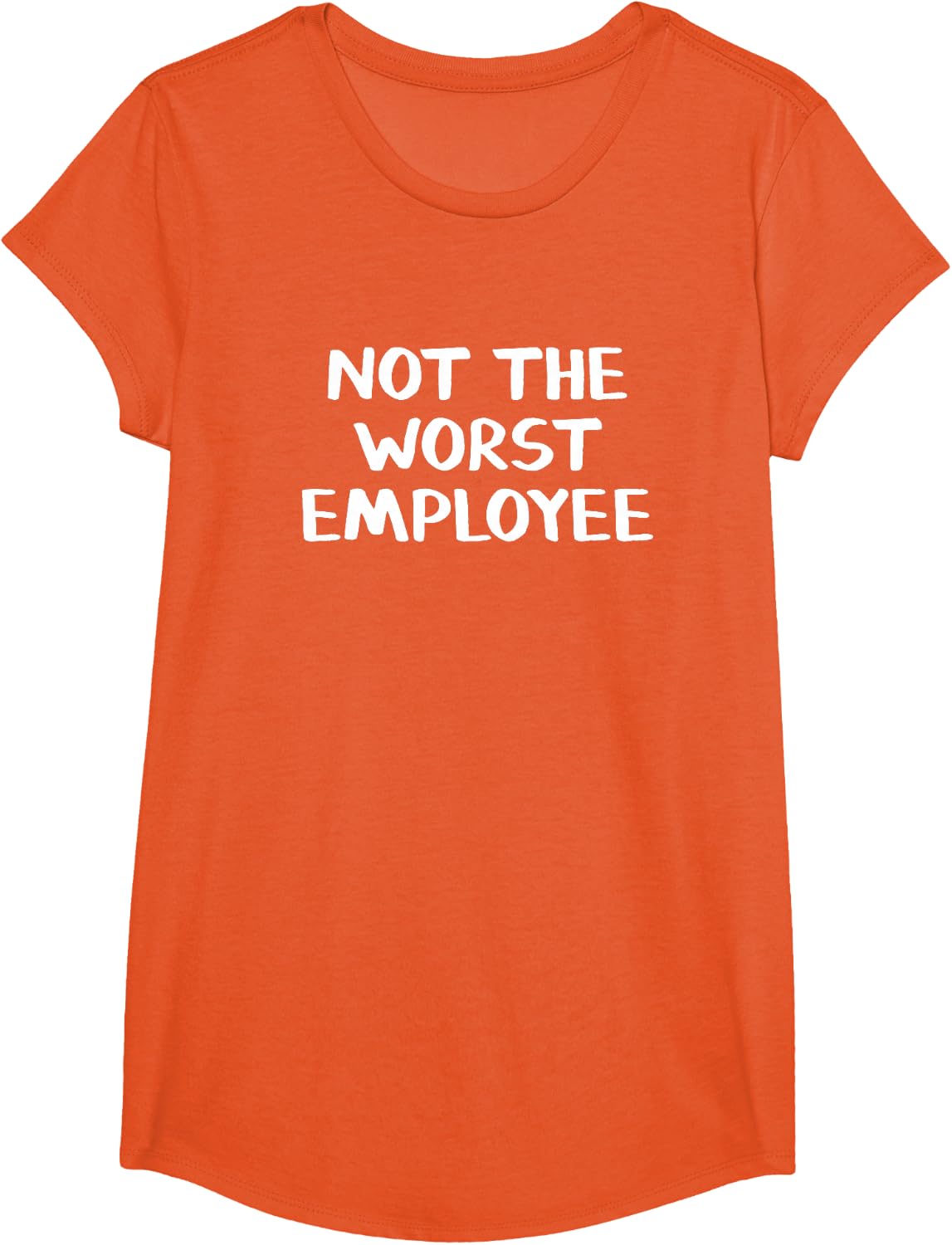 Not The Worst Employee T-Shirt