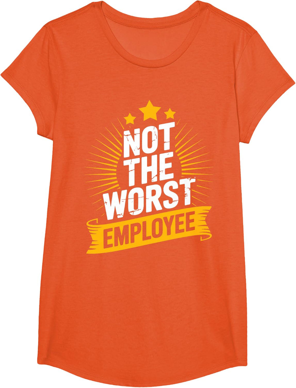 Cool Not The Worst Employee Art for Men Women Work Boss T-Shirt