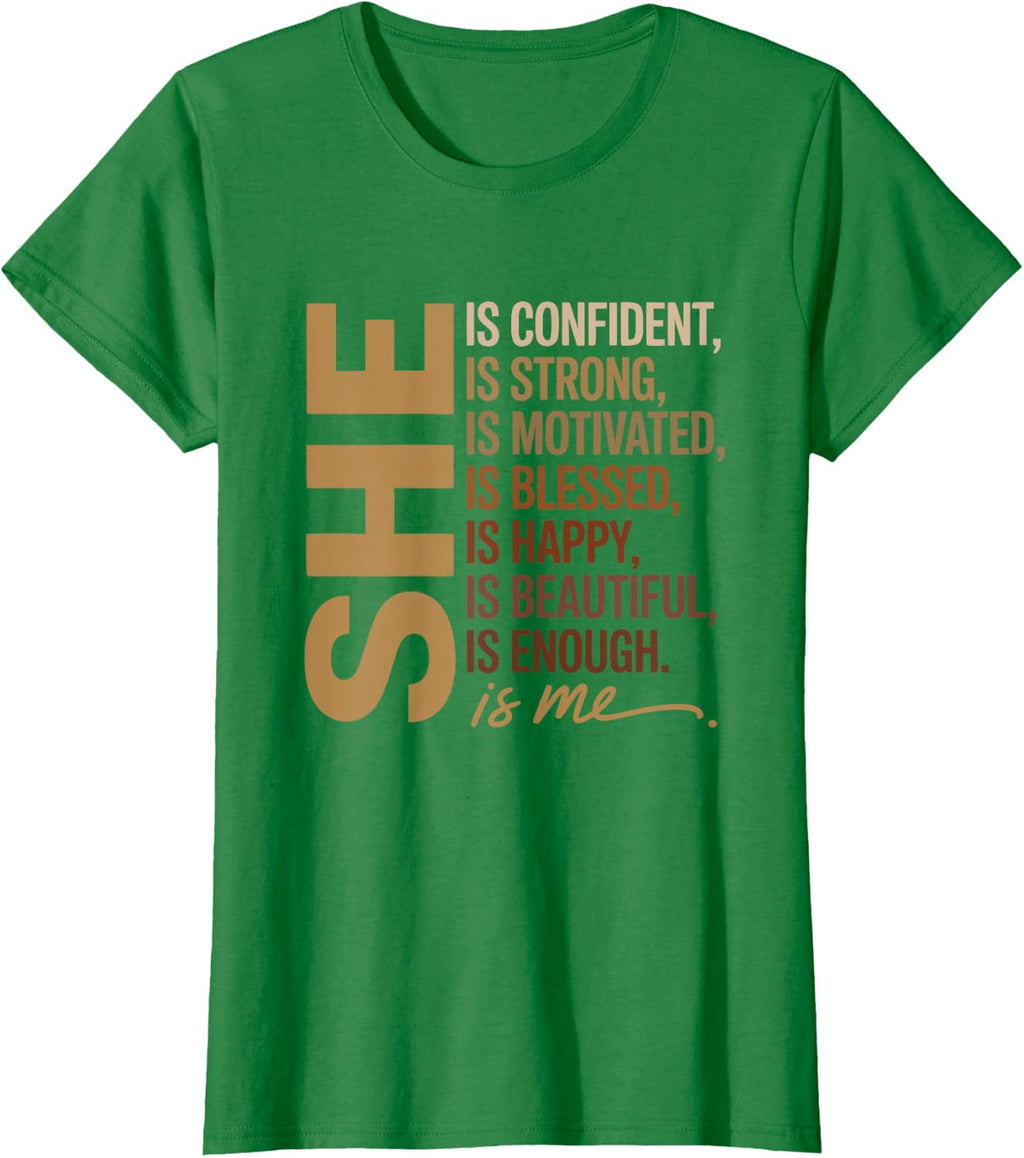 She is Enough Motivational Positive Affirmation Empowering T-Shirt