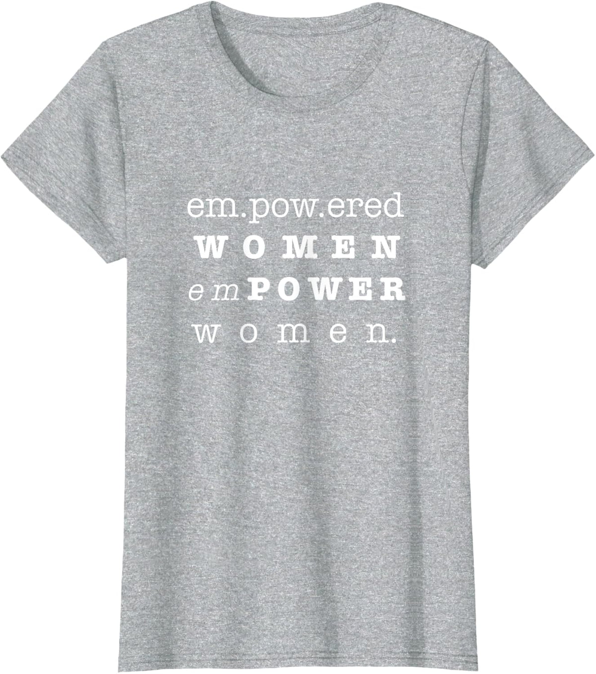 Woman Empowerment Shirt-Gift for Women T-Shirt