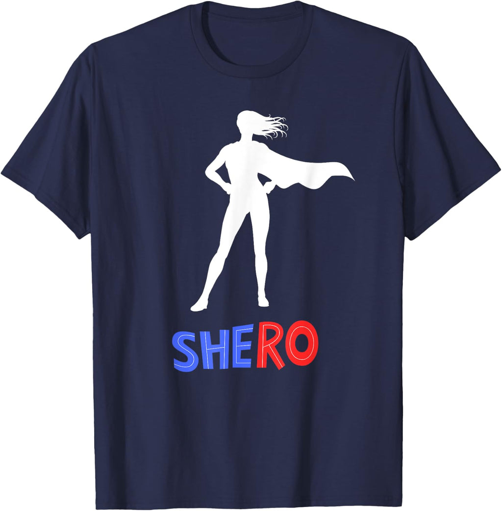 Shero - Empowering Female Superhero for Strong Women T-Shirt