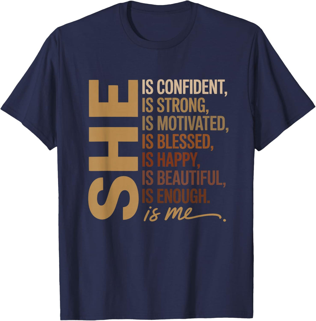 She is Enough Motivational Positive Affirmation Empowering T-Shirt
