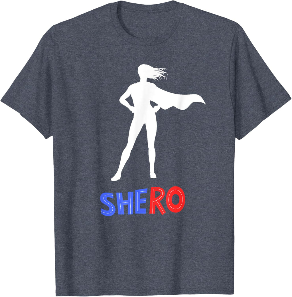 Shero - Empowering Female Superhero for Strong Women T-Shirt