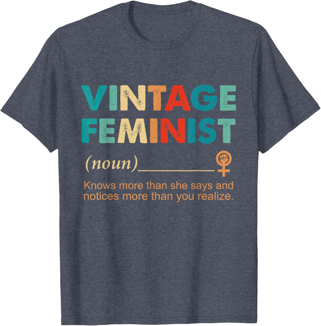 Vintage Feminist Definition Women Empowerment Inspiring T-Shirt