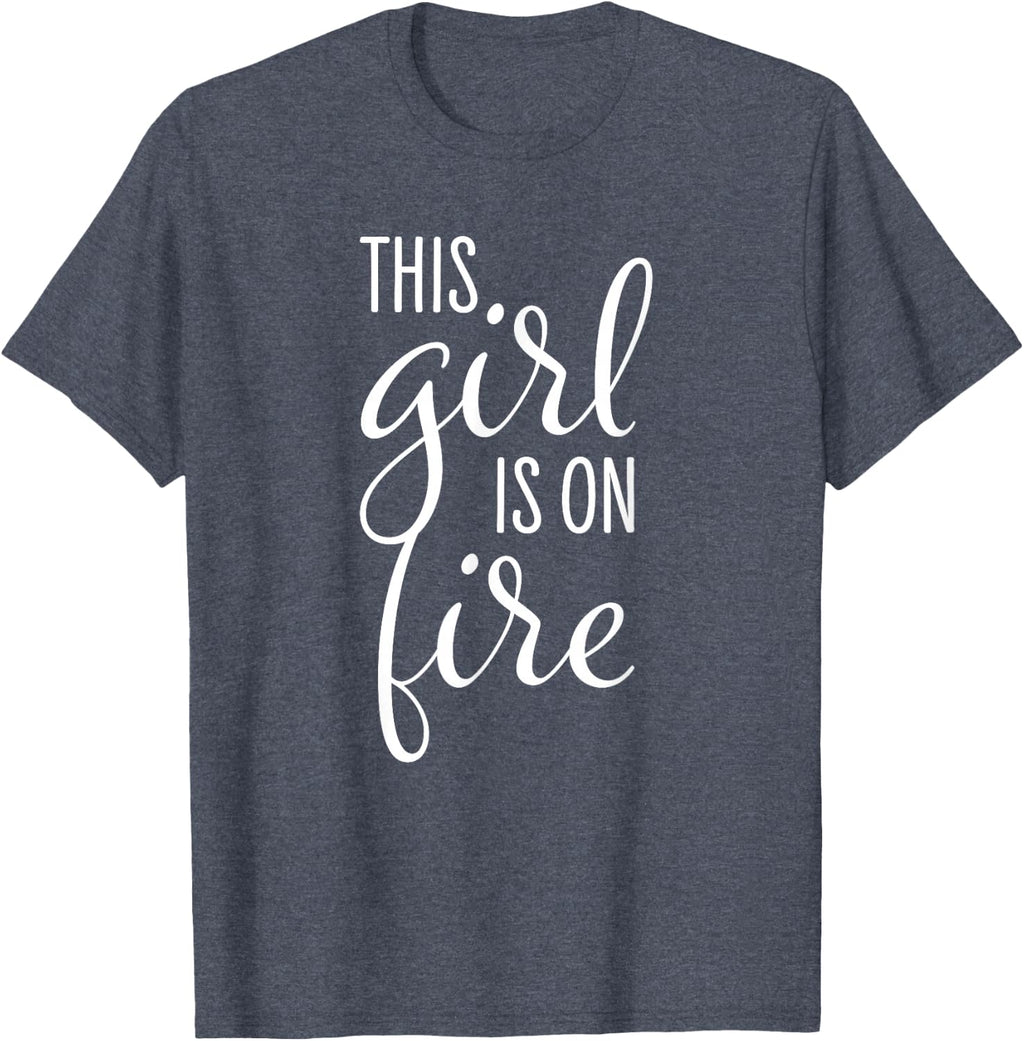 This Girl is On Fire - Emancipation Women Power T-Shirt