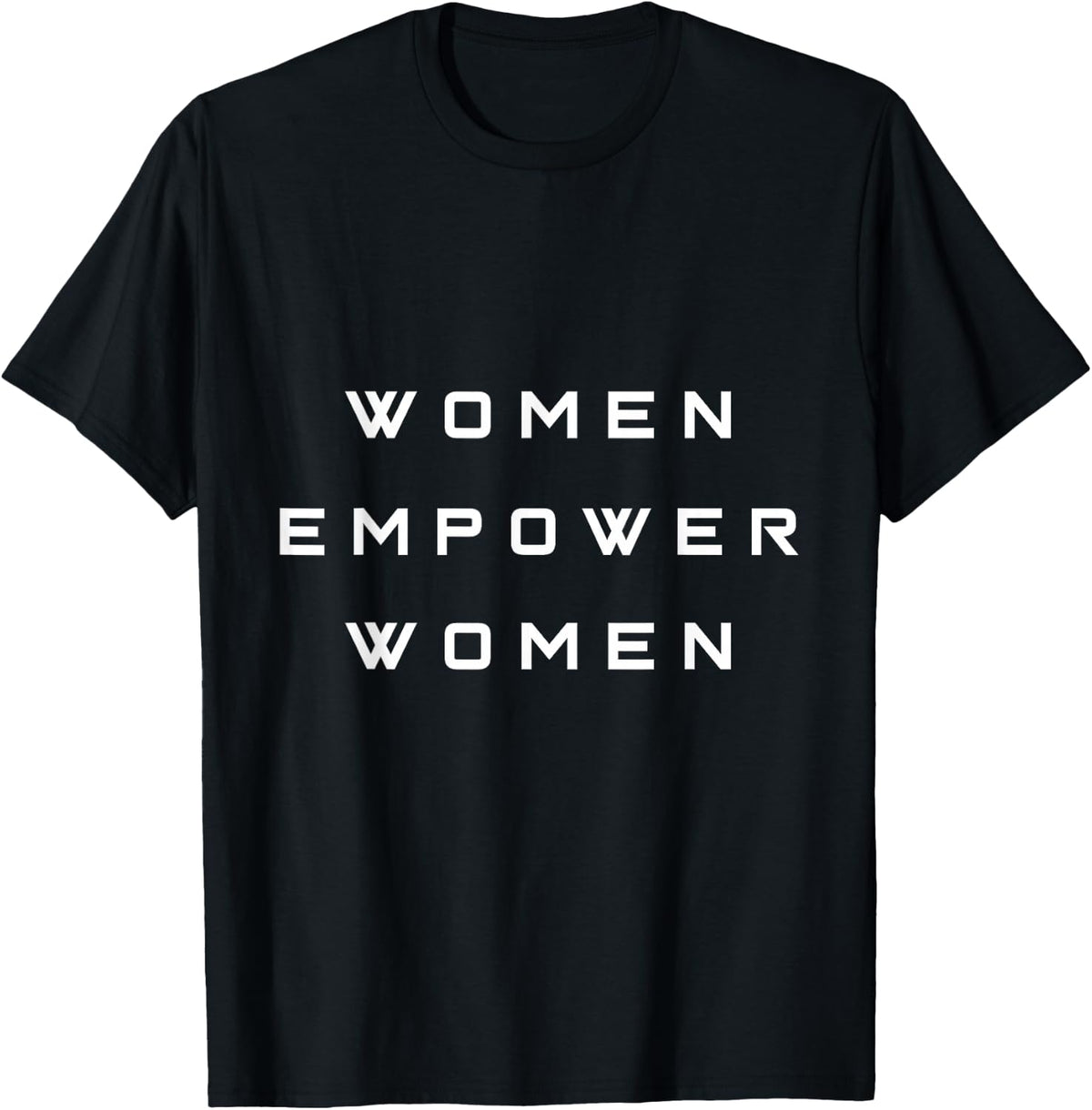 Women Empower Women Cute Graphic Tee, Strong Women Gifts T-Shirt