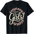 Girls Who Runs The World Woman Power Female Feminist Girl T-Shirt