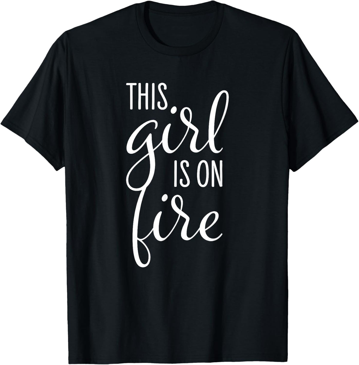 This Girl is On Fire - Emancipation Women Power T-Shirt