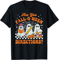 are You Fall O Ween Directions Halloween Teacher Ghosts T-Shirt