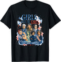 Girls Will Be Girls Funny Patriotic Feminist Girl Power T-Shirt